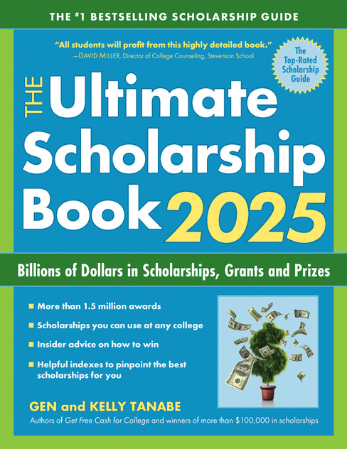 The Ultimate Scholarship Book 2025 The Ultimate Scholarship Book 2025