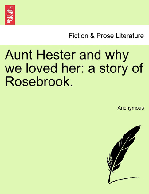 Aunt Hester and why we loved her