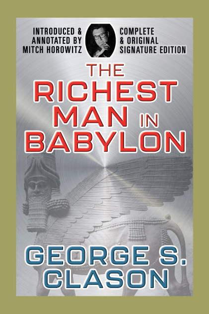 The Richest Man In Babylon The Richest Man In Babylon