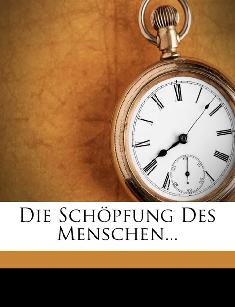 Die Schöpfung des Menschen. Die Schöpfung des Menschen.