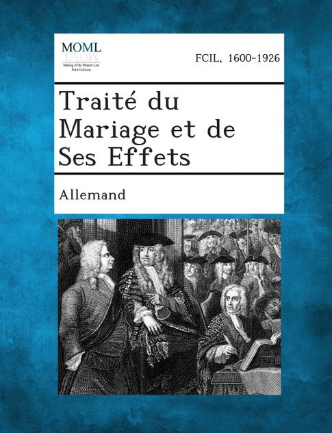 Traite Du Mariage Et de Ses Effets Traite Du Mariage Et de Ses Effets