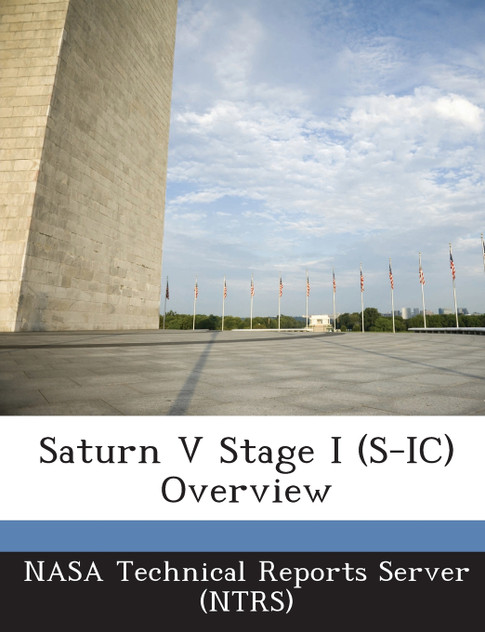 Saturn V Stage I (S-IC) Overview Saturn V Stage I (S-IC) Overview