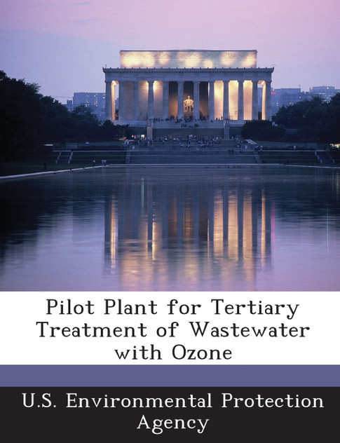 Pilot Plant for Tertiary Treatment of Wastewater with Ozone