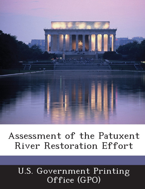 Assessment of the Patuxent River Restoration Effort
