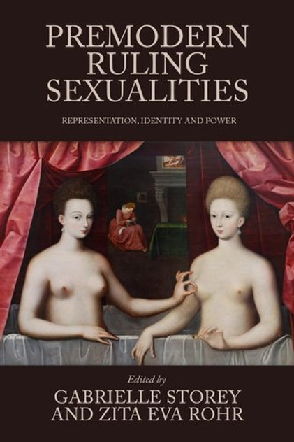 Premodern Ruling Sexualities Premodern Ruling Sexualities