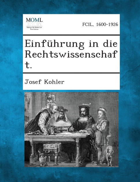 Einfuhrung in Die Rechtswissenschaft. Einfuhrung in Die Rechtswissenschaft.