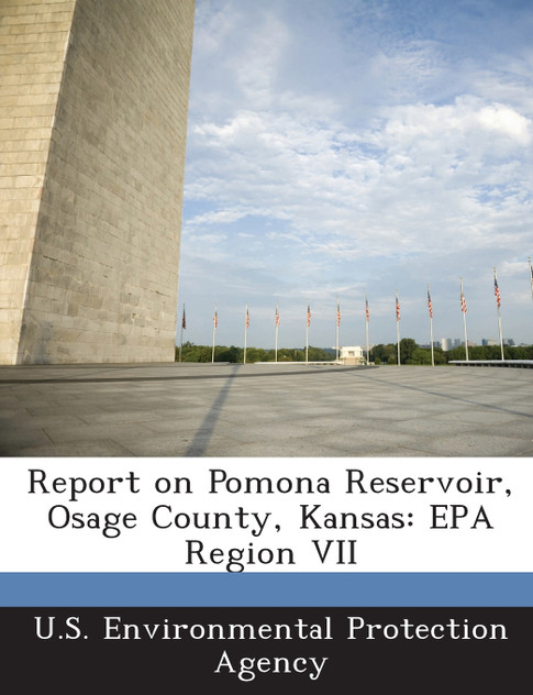Report on Pomona Reservoir, Osage County, Kansas
