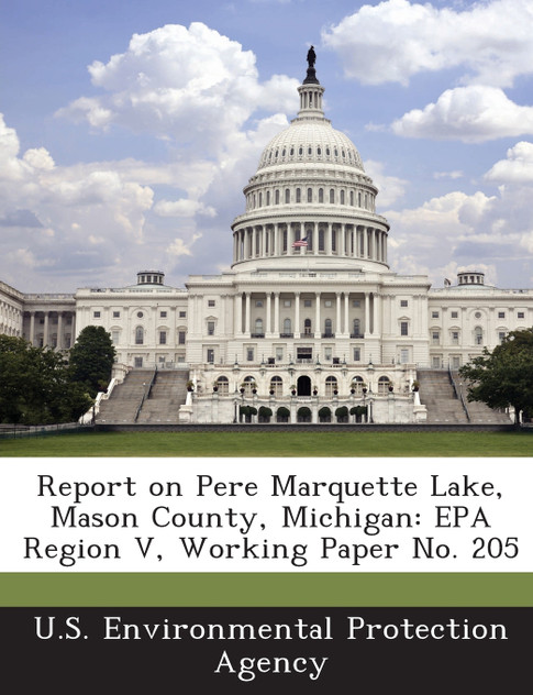 Report on Pere Marquette Lake, Mason County, Michigan