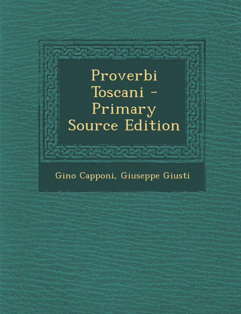 Proverbi Toscani