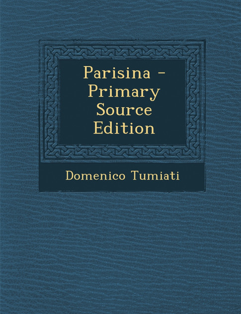 Parisina - Primary Source Edition Parisina - Primary Source Edition
