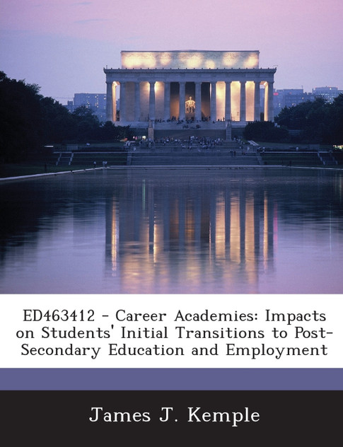 Ed463412 - Career Academies