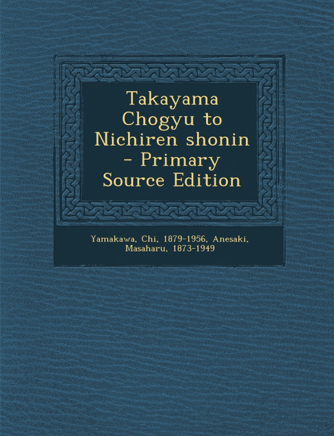 Takayama Chogyu to Nichiren shonin