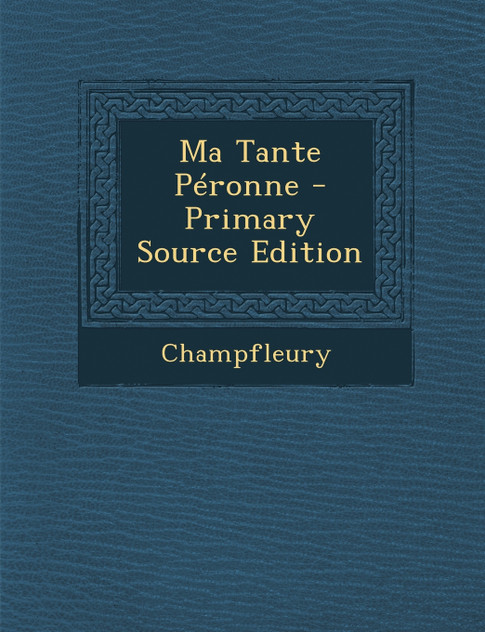 Ma Tante Péronne
