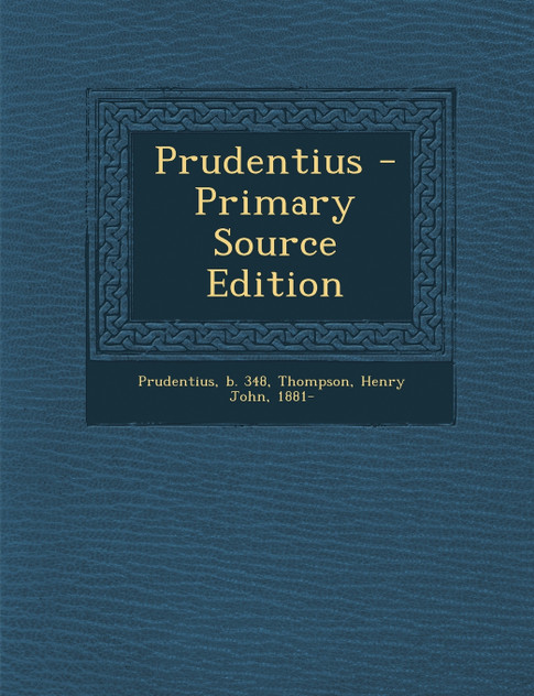 Prudentius - Primary Source Edition