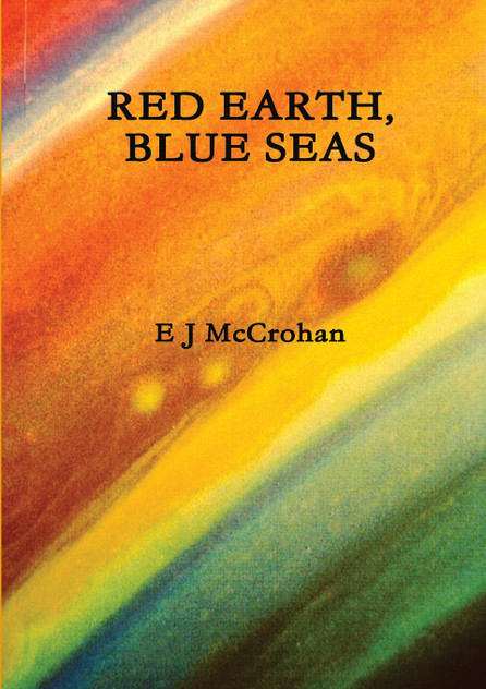 RED EARTH, BLUE SEAS RED EARTH, BLUE SEAS
