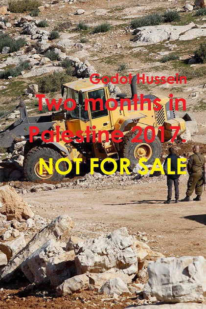 Two months in Palestine 2017 Two months in Palestine 2017