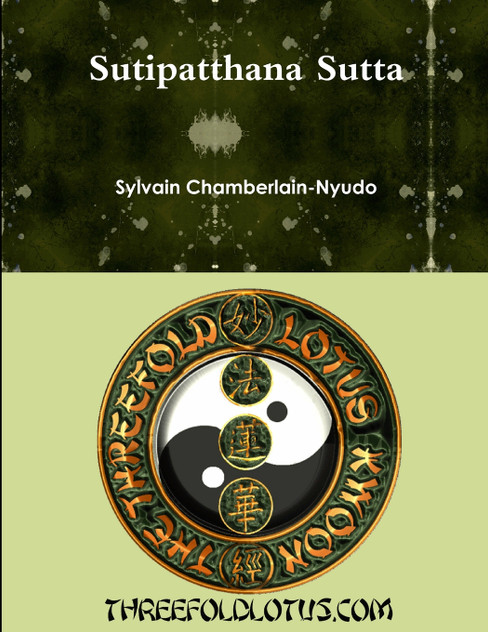 Sutipatthana Sutta Sutipatthana Sutta