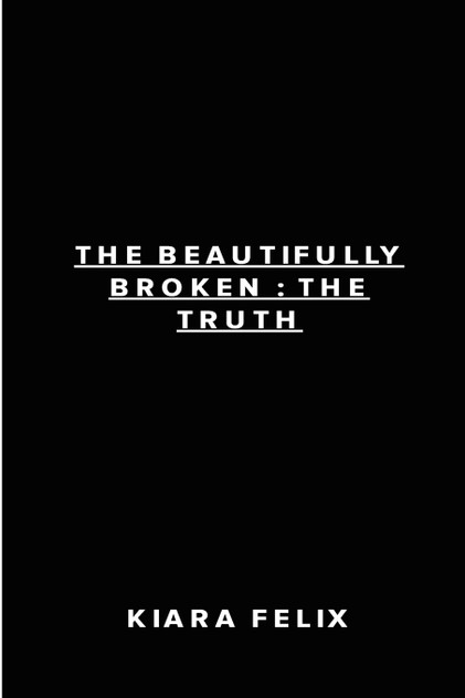 The Beautifully Broken The Beautifully Broken