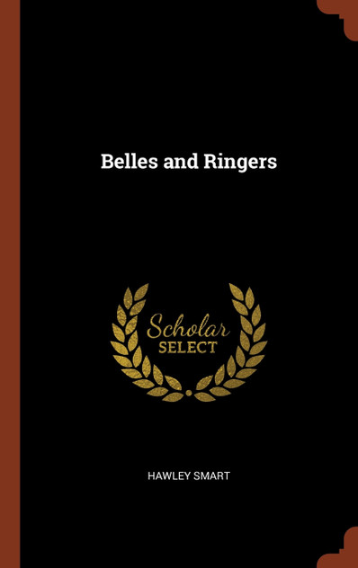 Belles and Ringers Belles and Ringers
