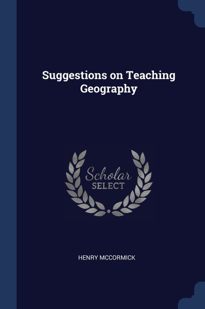 Suggestions on Teaching Geography Suggestions on Teaching Geography