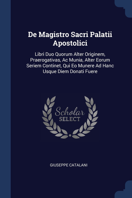 De Magistro Sacri Palatii Apostolici