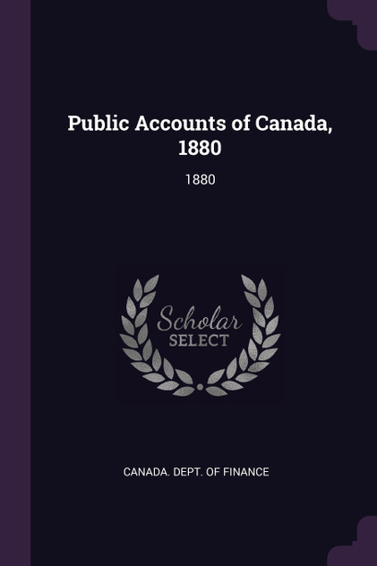Public Accounts of Canada, 1880