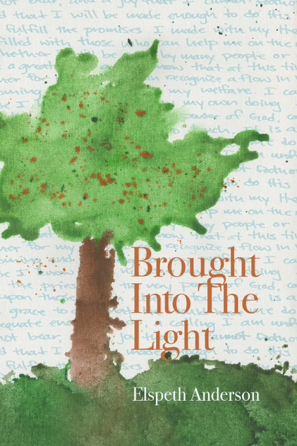 Brought Into the Light Brought Into the Light