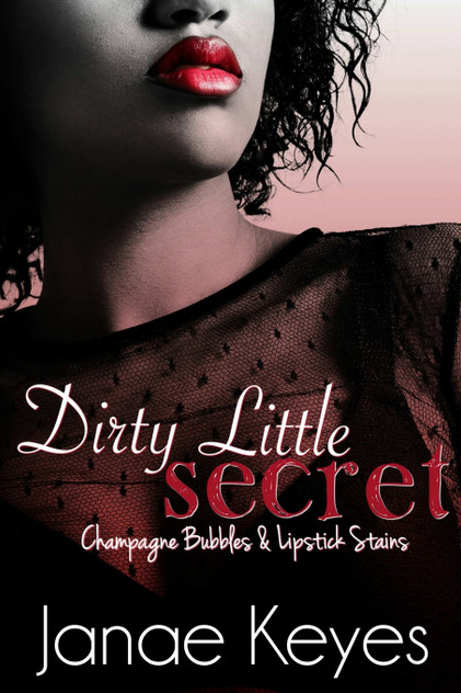 Dirty Little Secret Dirty Little Secret