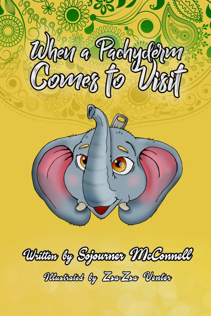 When a Pachyderm Comes to Visit When a Pachyderm Comes to Visit