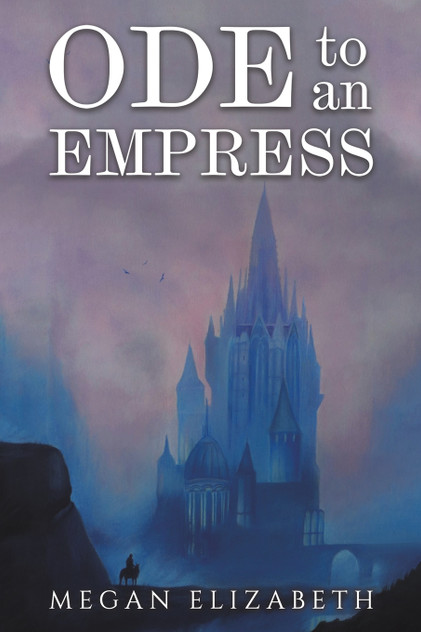 Ode to an Empress Ode to an Empress