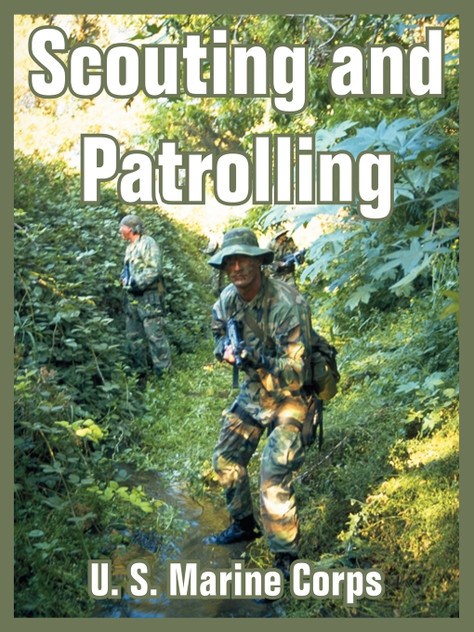 Scouting and Patrolling Scouting and Patrolling