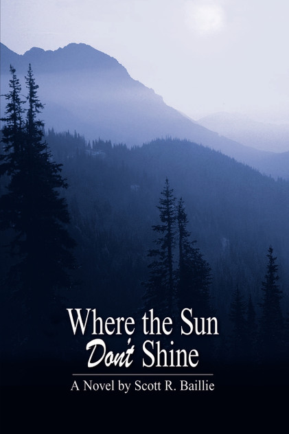 Where the Sun Don't Shine Where the Sun Don't Shine