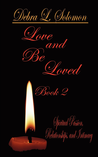Love and Be Loved - Book 2 Love and Be Loved - Book 2