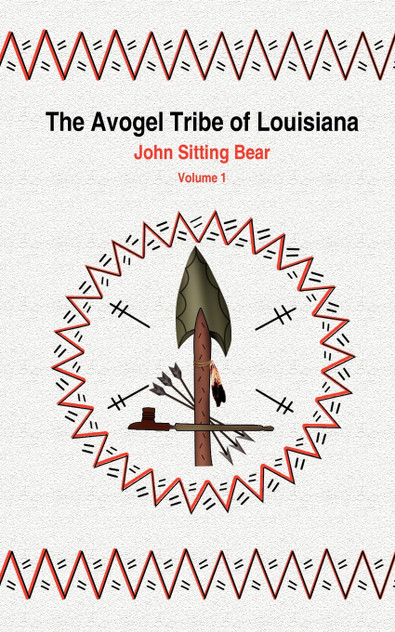 The Avogel Tribe of Louisiana The Avogel Tribe of Louisiana