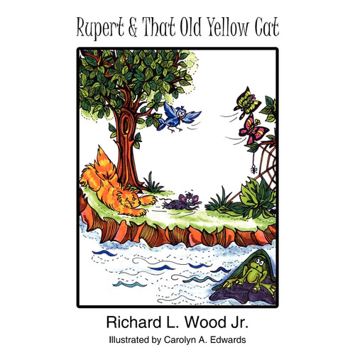 Rupert and That Old Yellow Cat Rupert and That Old Yellow Cat