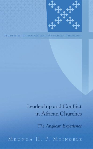 Leadership and Conflict in African Churches Leadership and Conflict in African Churches