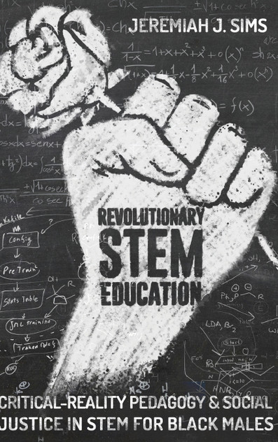 Revolutionary STEM Education