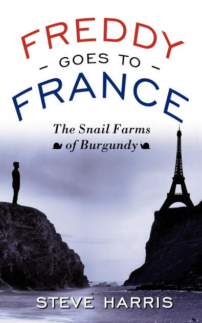Freddy Goes to France Freddy Goes to France