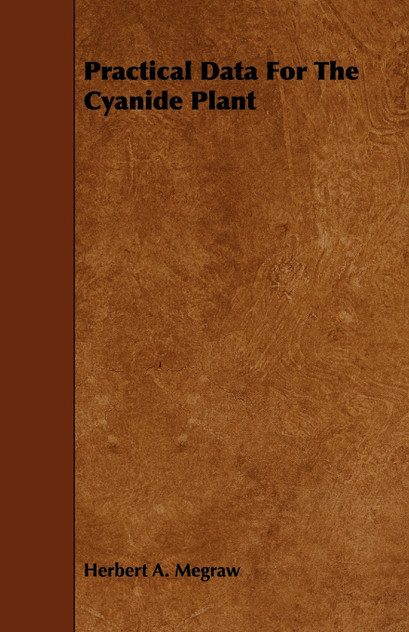 Practical Data For The Cyanide Plant