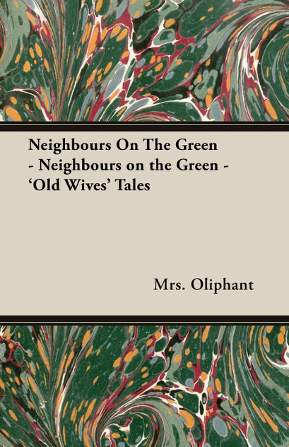 Neighbours on the Green - 'Old Wives' Tales