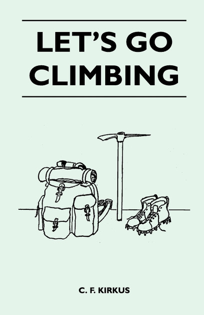 Let's Go Climbing Let's Go Climbing