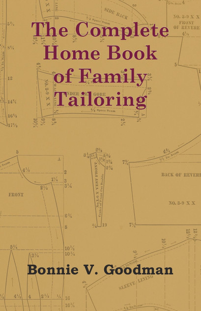 The Complete Home Book of Family Tailoring The Complete Home Book of Family Tailoring