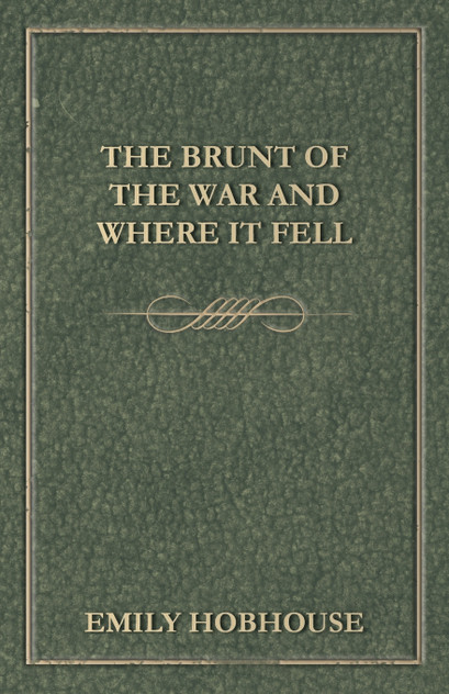 The Brunt of the War and Where It Fell