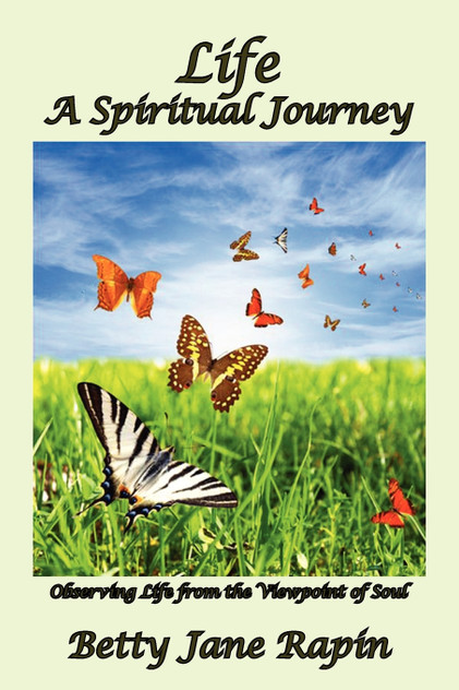 Life A Spiritual Journey Life A Spiritual Journey