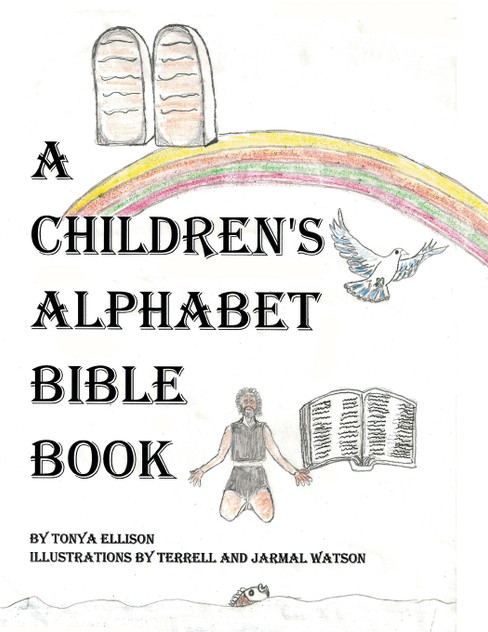 A Children's Alphabet Bible Book A Children's Alphabet Bible Book