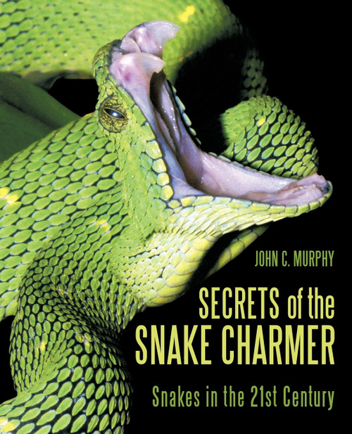 Secrets of the Snake Charmer Secrets of the Snake Charmer