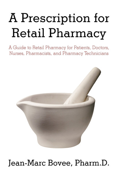 A Prescription for Retail Pharmacy