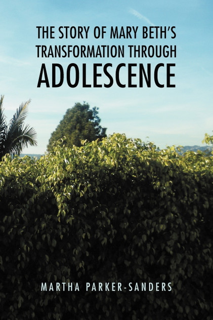 The Story of Mary Beth's Transformation Through Adolescence The Story of Mary Beth's Transformation Through Adolescence