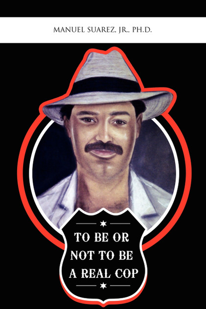 To Be or Not to Be a Real Cop To Be or Not to Be a Real Cop