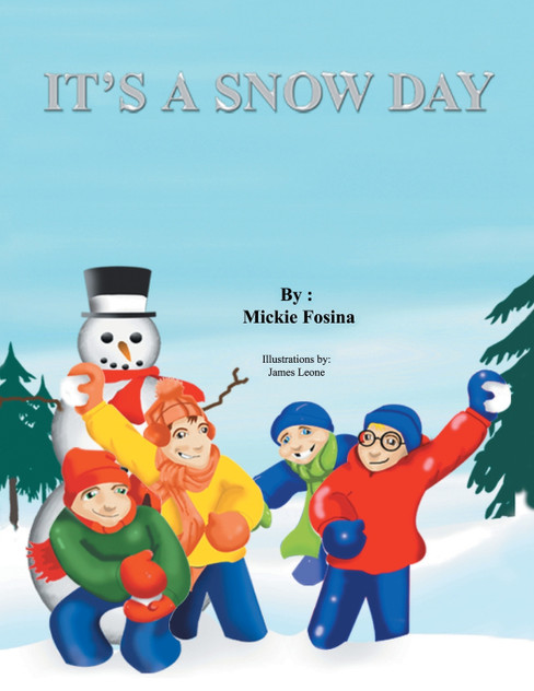 It's a Snow Day! It's a Snow Day!